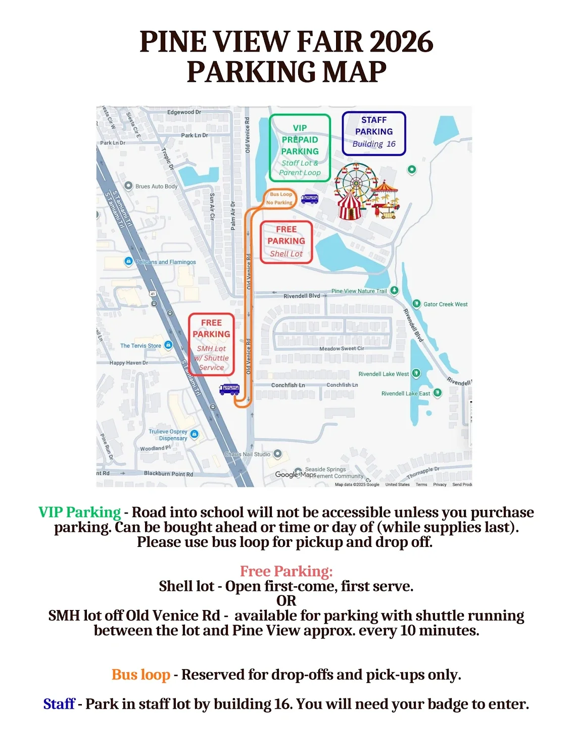 Pine View Fair 2026 parking map. VIP prepaid parking in the staff lot and parent loop, staff parking at Building 16, free parking in the Shell Lot, free parking at the SMH lot with a shuttle, and the bus loop for drop-off only.